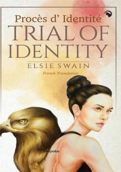 Trial of Identity - French