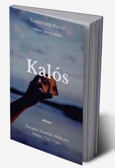 Kalos: Volume One of Unitatis