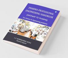 Pharma Professional Engineering Hand Book
