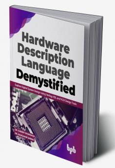 Hardware Description Language Demystified