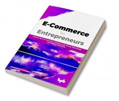 E Commerce for Entrepreneurs