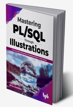 Mastering PL/SQL Through Illustrations