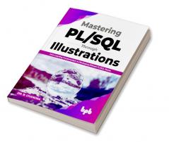 Mastering PL/SQL Through Illustrations