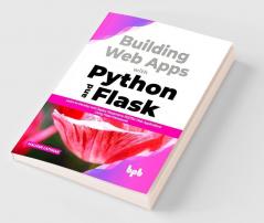 Building Web Apps with Python and Flask