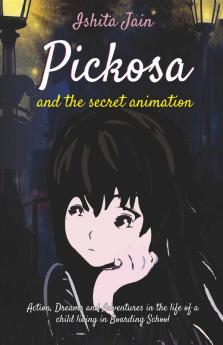 Pickosa and the Secret Animation