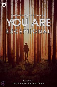 You Are Exceptional