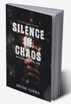 Silence In Chaos