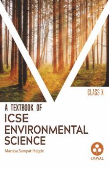 Environmental Science: Textbook for ICSE Class 10