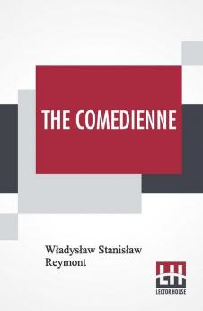 The Comedienne