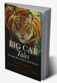 Big Cat Tales: Vintage Encounters and Stories