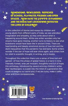 A Bend in Time : Writings by Children on COVID -19 Pandemic