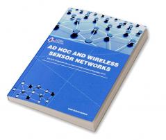 Ad Hoc And Wireless Sensor Networks