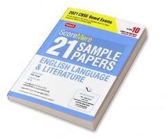 ScoreMore 21 Sample Papers For CBSE Board Exam 2021-22 – Class 10 English Literature