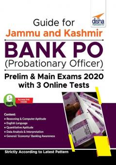 Guide for Jammu and Kashmir Bank PO (Probationary Officer) Prelim & Main Exams 2020 with 3 Online Tests