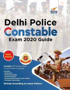 Delhi Police Constable Exam 2020 Guide