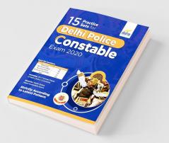15 Practice sets for Delhi Police Constable Exam 2020