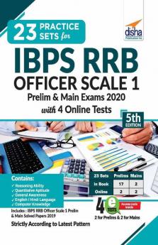 23 Practice Sets for IBPS RRB Officer Scale 1 Preliminary & Main Exam 2020 with 4 Online Tests 5th Edition