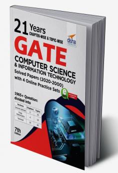 21 years Chapter-wise & Topic-wise GATE Computer Science & Information Technology Solved Papers (2020 - 2000) with 4 Online Practice Sets 7th Edition
