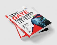 21 years Chapter-wise & Topic-wise GATE Computer Science & Information Technology Solved Papers (2020 - 2000) with 4 Online Practice Sets 7th Edition
