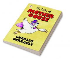 The Tales of Mother Goose