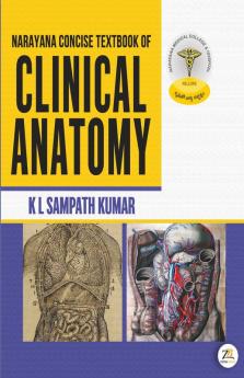 NARAYANA CONCISE TEXTBOOK OF CLINICAL ANATOMY