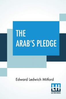 The Arab's Pledge