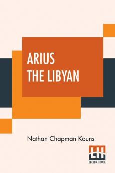 Arius The Libyan