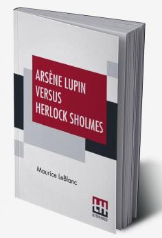 Arsène Lupin Versus Herlock Sholmes