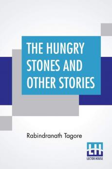 The Hungry Stones And Other Stories