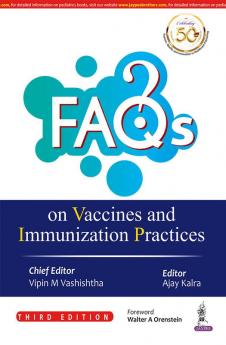 FAQs on Vaccines and Immunization Practices