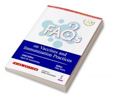 FAQs on Vaccines and Immunization Practices