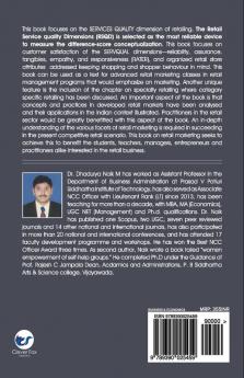 A Study on Retail Service Quality Impact on Customer Satisfaction among Organized Retail Stores with Reference to Two Selected Cities of Andhra Pradesh