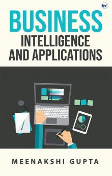 Business Intelligence and Applications