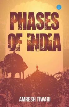 Phases Of India