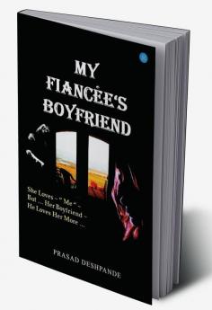 My Fiance's Boyfriend