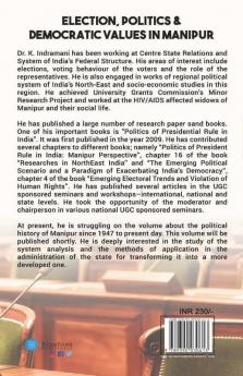 Election Politics And Democratic Values In Manipur