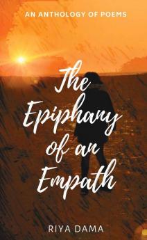 The Epiphany of an Empath