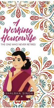 A WORKING HOUSEWIFE