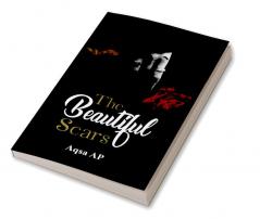 The Beautiful Scars