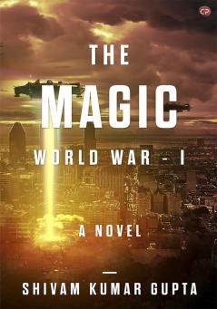 THE MAGIC WORLD WAR - 1