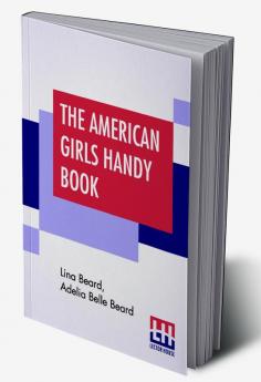 The American Girls Handy Book