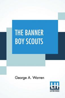 The Banner Boy Scouts