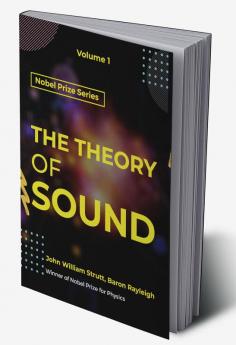 Theory of Sound VOLUME - I