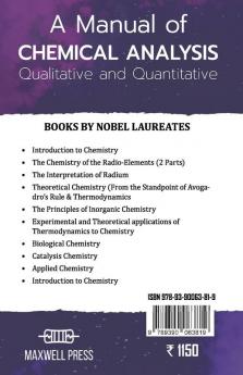 A Manual of Chemical Analysis (Qualitative and Quantitative)