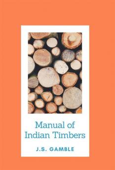 Manual o Indian Timbers