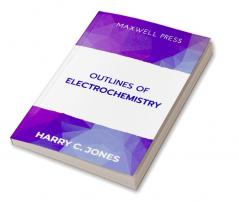 Outlines of Electrochemistry