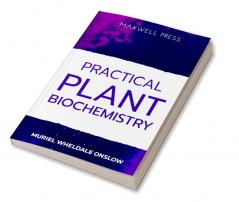 Practical Plant Biochemistry