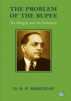 The Problem of the Rupee