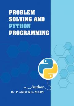 Problem Solving and Python Programming