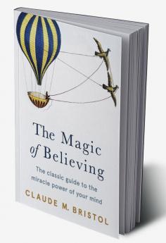 The Magic of Believing